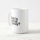 Grappige mokken schattige quotes "Wat is normaal" (Voorkant links)