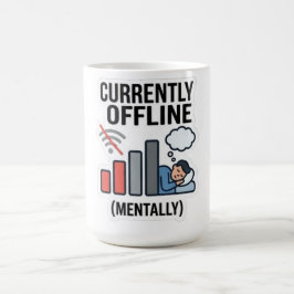 Grappige "Momenteel Offline Mentaal" Burn-out Humo Koffiemok
