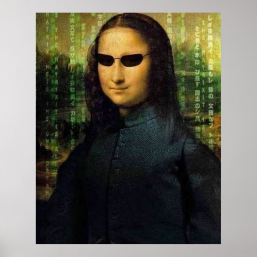 Grappige Mona Lisa matrix Leonardo da Vinci Poster (Voorkant)