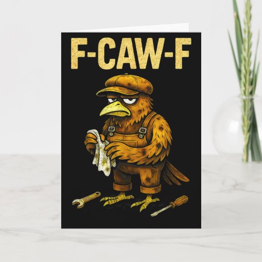 Grappige monteur F Caw F Kraai Fcawf Raven monteur Kaart (Voorkant)