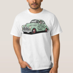 Grappige monteur kon remmen van auto niet reparere t-shirt