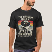 Grappige Mothman stal mijn katalysator Mothman T-shirt (Voorkant)