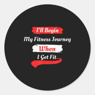 Grappige Motiverende Fitness Shirts Voor Vrouwen, Ronde Sticker
