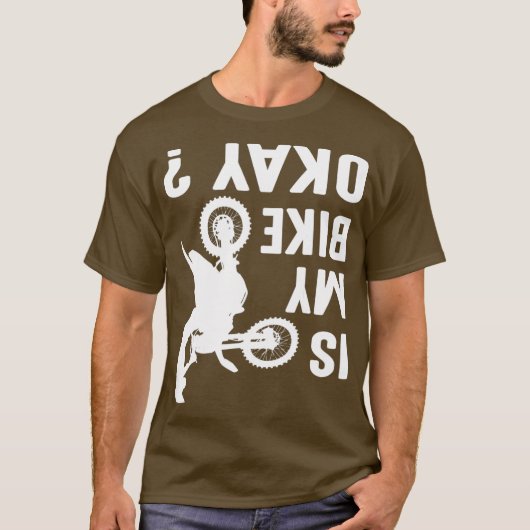 Grappige motorcross fiets meme fiets OK Verstuur T-shirt (Voorkant)