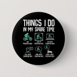 Grappige Mountainbike-liefhebber Vrije Tijd Trailr Ronde Button 5,7 Cm