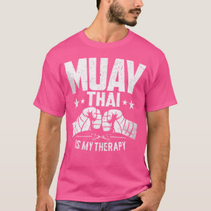Grappige Muay Thai Is Mijn Therapie Muay Thai Lief T-shirt