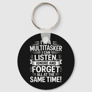 Grappige Multitasker Citaat Humoristische Sarcasti Sleutelhanger