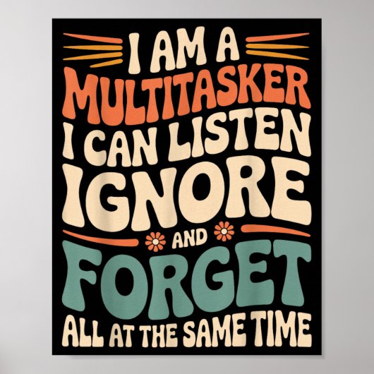 Grappige Multitasker Citaat Sarcastische Humor Gra Poster (Voorkant)
