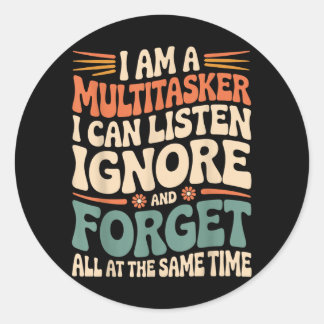 Grappige Multitasker Citaat Sarcastische Humor Gra Ronde Sticker