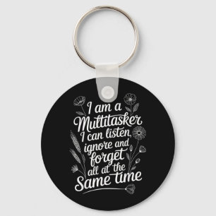 Grappige Multitasker Humor Quote Sarcasme Grafisch Sleutelhanger