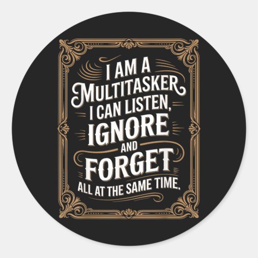 Grappige Multitasker Humor Quote Sarcastisch Grafi Ronde Sticker (Voorkant)