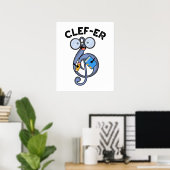 Grappige muziek grap Clef-er Poster (Thuiskantoor)