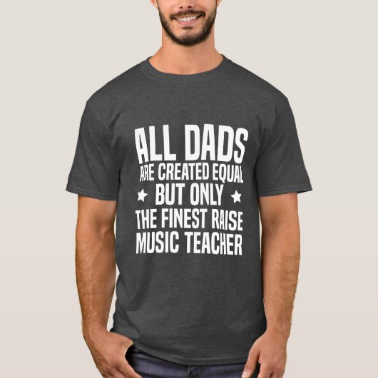 Grappige muziek leraar papa verjaardag zwart t-shirt (Voorkant)