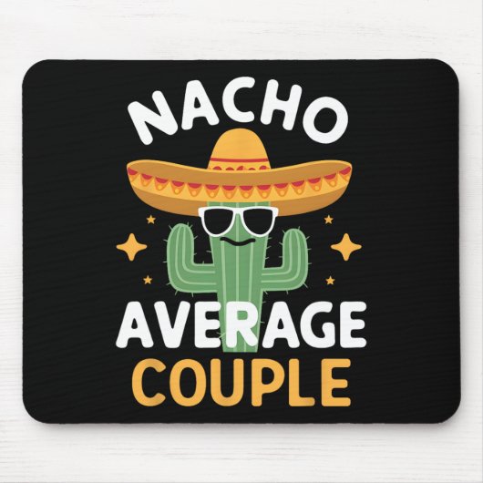 Grappige Nacho Gemiddeld Koppel Cinco De Mayo Mexi Muismat (Voorkant)