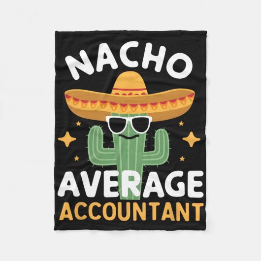 Grappige Nacho Gemiddelde Accountant Cinco de Mayo Fleece Deken (Voorkant)