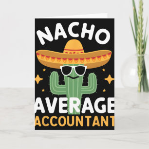 Grappige Nacho Gemiddelde Accountant Cinco De Mayo Kaart