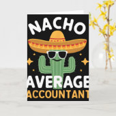 Grappige Nacho Gemiddelde Accountant Cinco De Mayo Kaart (Gele Bloem)