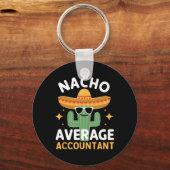 Grappige Nacho Gemiddelde Accountant Cinco de Mayo Sleutelhanger (Voorkant)