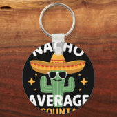 Grappige Nacho Gemiddelde Accountant Cinco De Mayo Sleutelhanger (Voorkant)