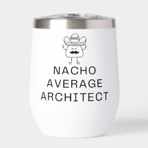 Grappige Nacho Gemiddelde Architect Pun Cute Snave