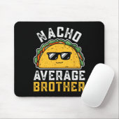 Grappige Nacho Gemiddelde Broer Cinco De Mayo Mexi Muismat (Met muis)
