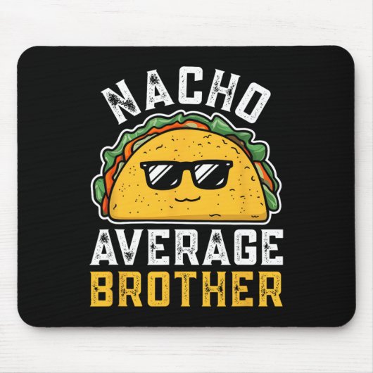 Grappige Nacho Gemiddelde Broer Cinco De Mayo Mexi Muismat (Voorkant)
