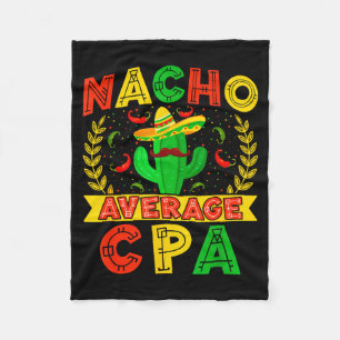 Grappige Nacho Gemiddelde Cpa Cinco De Mayo Mexica Fleece Deken