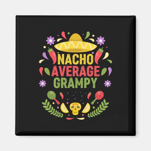 Grappige Nacho Gemiddelde Opa van Cinco De Mayo Magneet (Voorkant)
