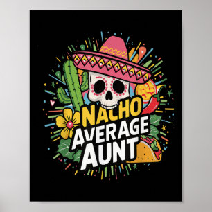 Grappige Nacho gemiddelde tante met Sombrero Cinco Poster