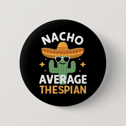 Grappige Nacho Gemiddelde Toneelspeler Cinco De Ma Ronde Button 5,7 Cm (Voorkant)