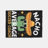 Grappige Nacho Gemiddelde Voetbal coach Cinco de M Fleece Deken (Voorkant (Horizontaal))