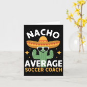 Grappige Nacho Gemiddelde Voetbal coach Cinco de M Kaart (Gele Bloem)