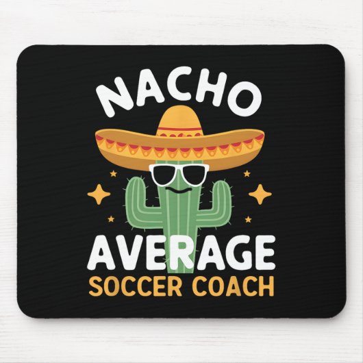 Grappige Nacho Gemiddelde Voetbal coach Cinco de M Muismat (Voorkant)