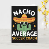 Grappige Nacho Gemiddelde Voetbalcoach Cinco De Ma Kaart (Gele Bloem)