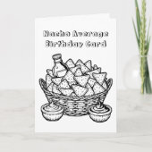 Grappige Nachos Kleurplaat Verjaardag Kaart (Voorkant)