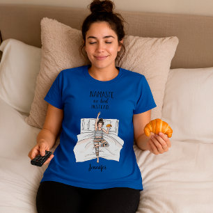 Grappige “Namaste in Bed” Douane Workout Humor T-shirt