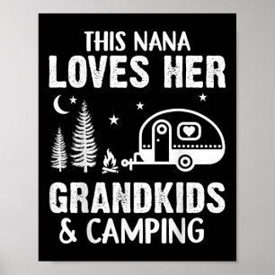 Grappige Nana Kamperen Kleinkinderen Loves Nana Ka Poster