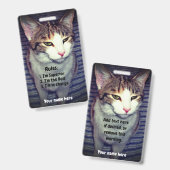 Grappige narcistische baas kat badge (Voor- en achterkant)