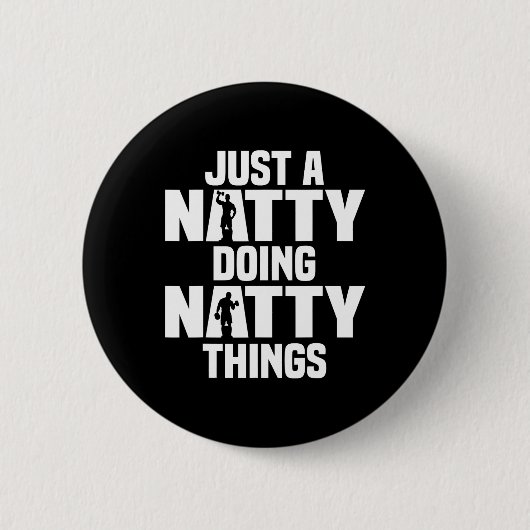 Grappige natty dingen ronde button 5,7 cm (Voorkant)