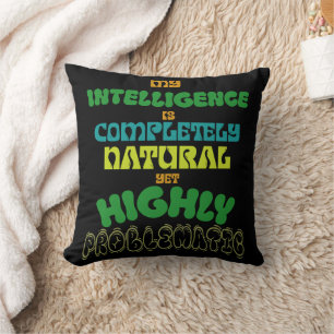 Grappige Natuurlijke Intelligentie Vintage Typogra Kussen