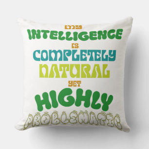 Grappige Natuurlijke Intelligentie Vintage Typogra Kussen
