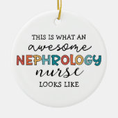 Grappige Nefrologie Verpleegster Geweldige Waarder Keramisch Ornament (Voorkant)