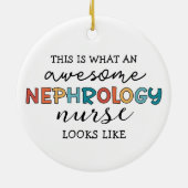 Grappige Nefrologie Verpleegster Geweldige Waarder Keramisch Ornament (Achterkant)