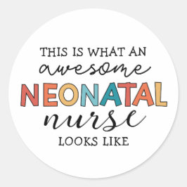 Grappige neonatale verpleegkundige Geweldige waard Ronde Sticker