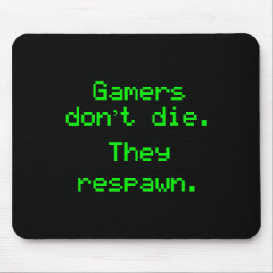Grappige Nerdy Gamer Sterft Niet Ze Komen Terug Vi Muismat
