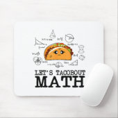 Grappige Nerdy Laten we het over taco's hebben Wis Muismat (Met muis)