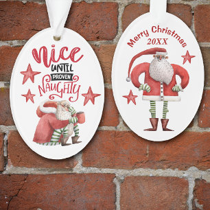 Grappige Nette tot Bewezen Stoute Kerstman Ornament