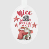 Grappige Nette tot Bewezen Stoute Kerstman Ornament (voorkant)