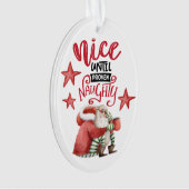 Grappige Nette tot Bewezen Stoute Kerstman Ornament (voorkant)