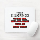 Grappige Neurochirurg T-shirts en geschenken Muismat (Met muis)